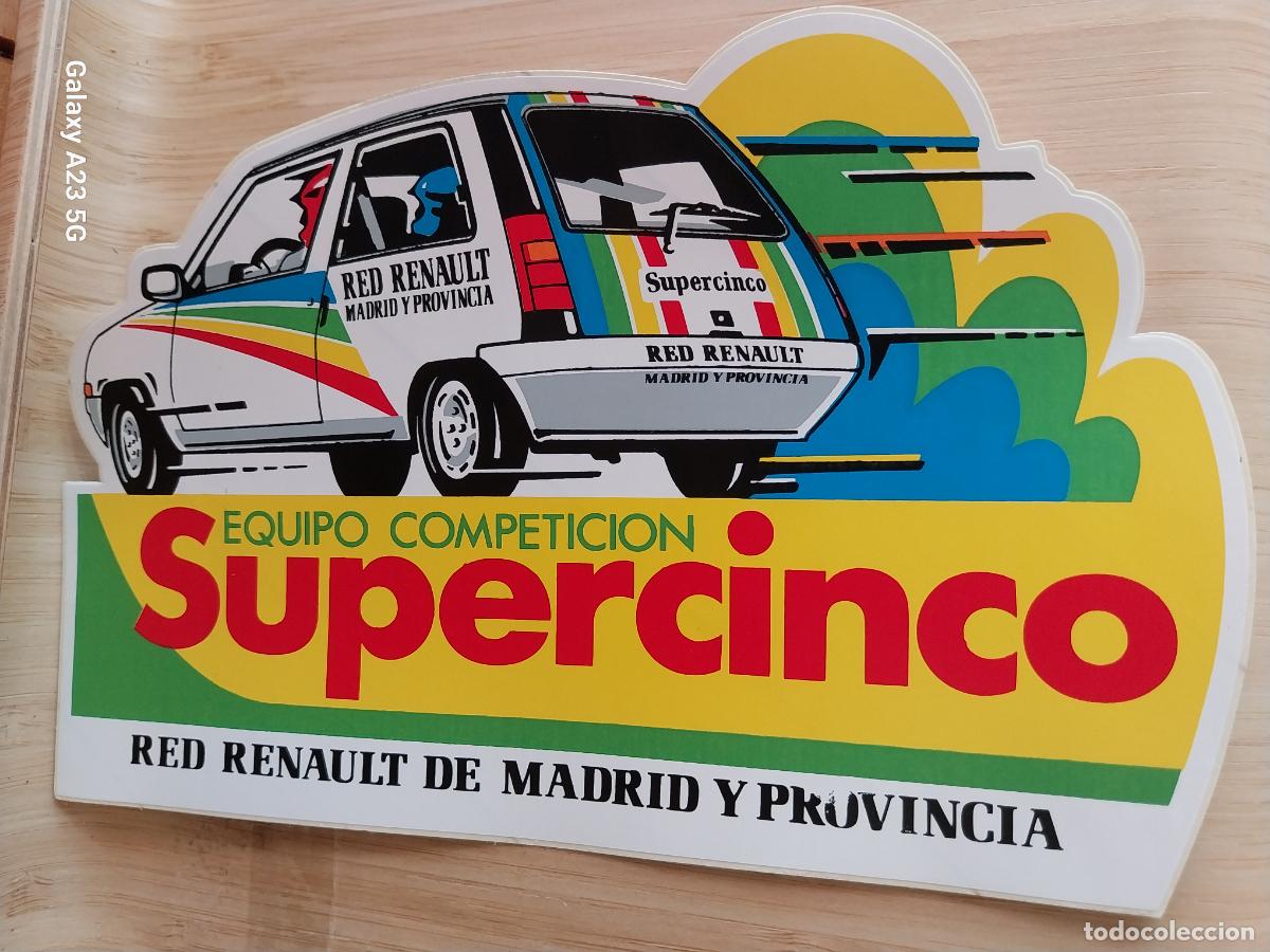 Pegatinas de colecci&oacute;n: RENAULT SUPERCINCO EQUIPO COMPETICION * PEGATINA 19X12 CMS ** SIN PEGAR NUNCA