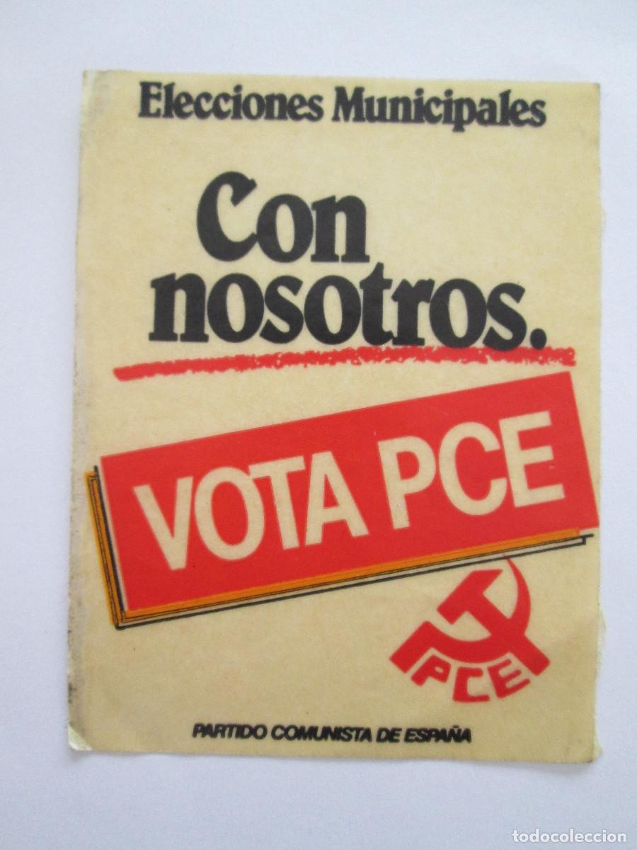 Pegatinas de colecci&oacute;n: PEGATINA POLITICA - ELECCIONES MUNICIPALES - VOTA PCE - PARTIDO COMUNISTA DE ESPA&Ntilde;A - 9X7