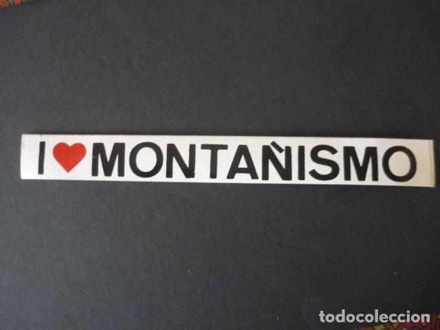 Pegatinas de colecci&oacute;n: PEGATINA I LOVE MONTA&Ntilde;ISMO