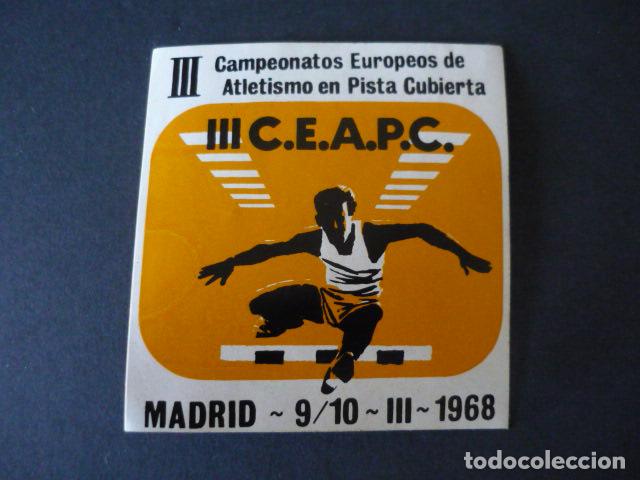 Pegatinas de colecci&oacute;n: PEGATINA III CAMPEONATOS DE ATLETISMO EN PISTA CUBIERTA MADRID MARZO 1968