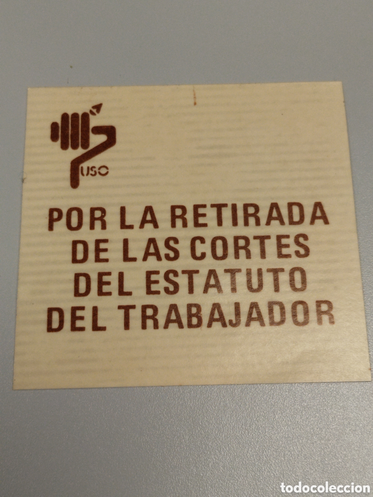 Pegatinas de colecci&oacute;n: Pegatina pol&iacute;tica transici&oacute;n USO.sindicalista.ccoo.ugt.cnt.csut.sindical.su.psoe.pce.ort.lcr.pte.mce