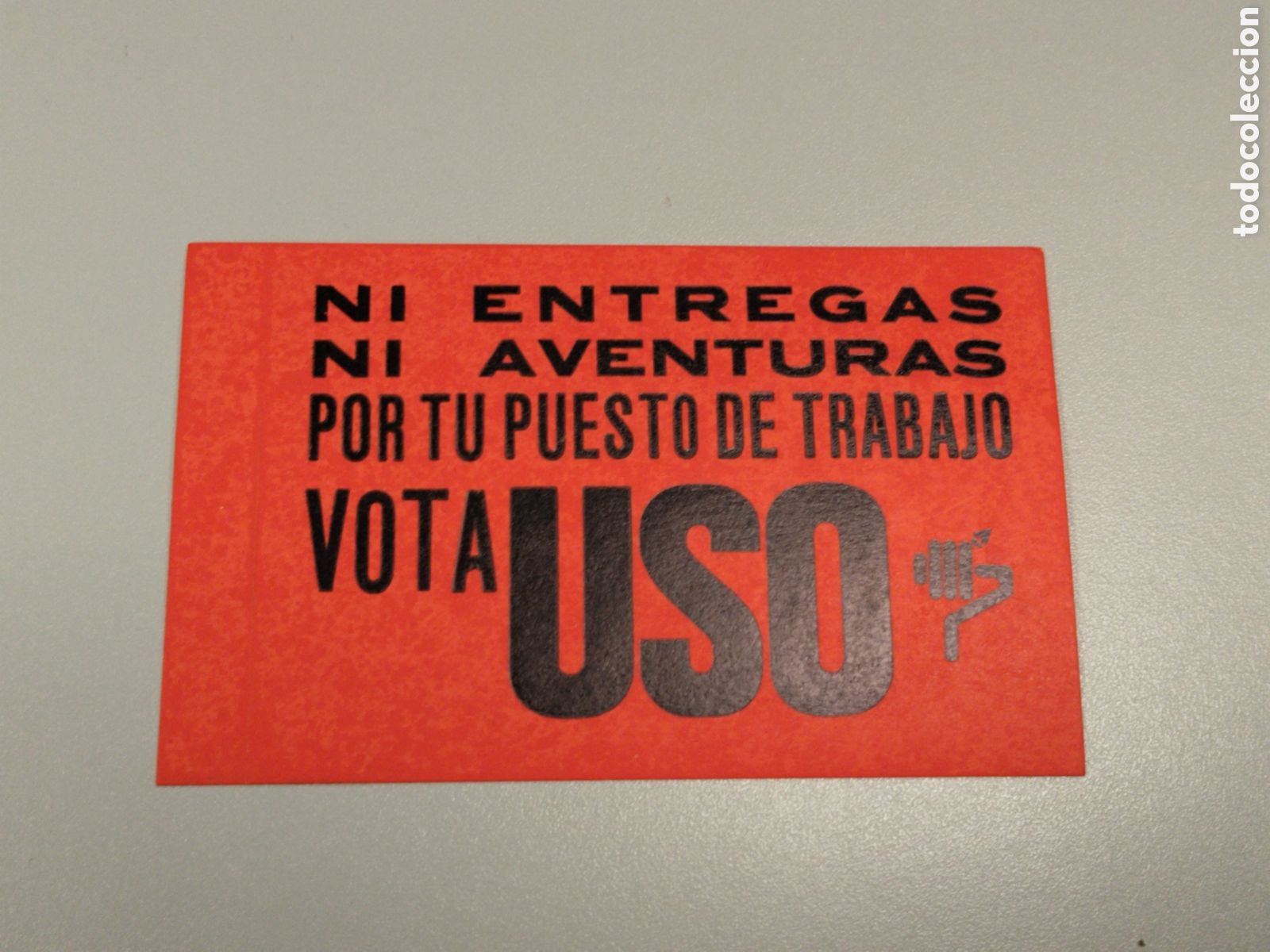 Pegatinas de colecci&oacute;n: Pegatina pol&iacute;tica transici&oacute;n USO.sindicalista.ccoo.ugt.cnt.csut.sindical.su.psoe.pce.ort.lcr.pte.mce