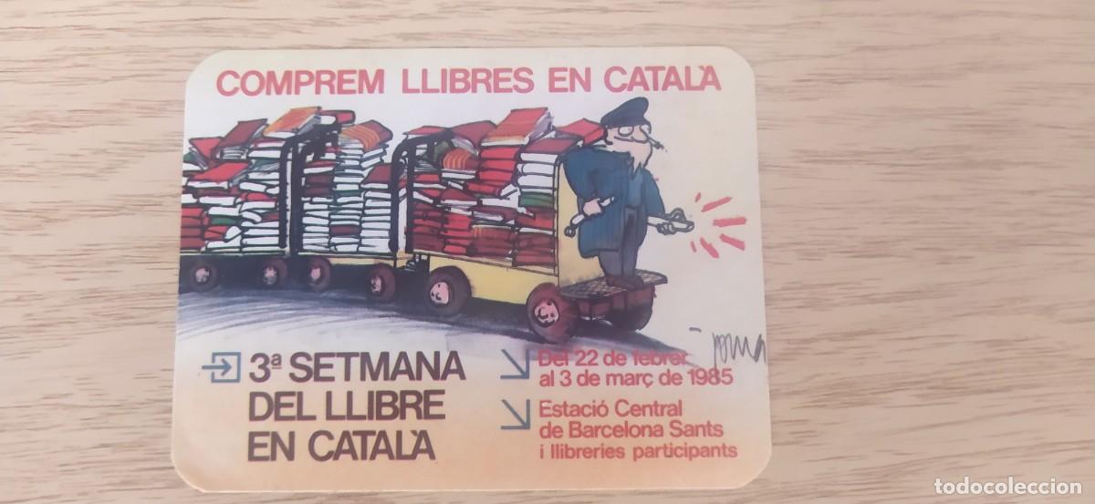 Pegatinas de colecci&oacute;n: PEGATINA CROMO COMPREM LLIBRES EN CATAL&Agrave;