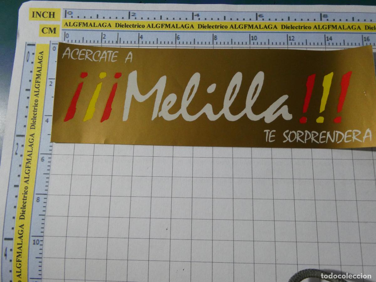 Pegatinas de colecci&oacute;n: PEGATINA DE TURISMO. MELILLA AC&Eacute;RCATE TE SORPRENDER&Aacute; 2
