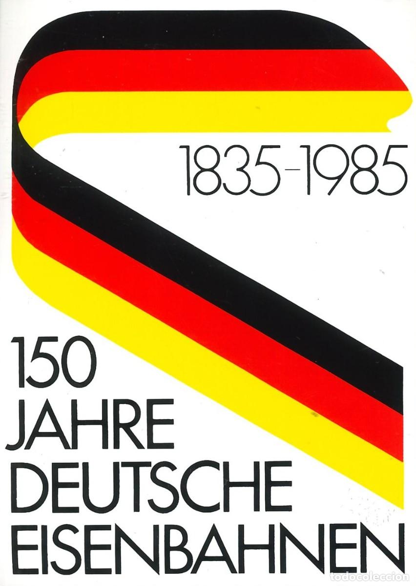 Pegatinas de colecci&oacute;n: PEGATINA - ADHESIVO - EXTRANJERAS - ALEMANIA - 150 A&Ntilde;OS FERROCARRILES ALEMANES