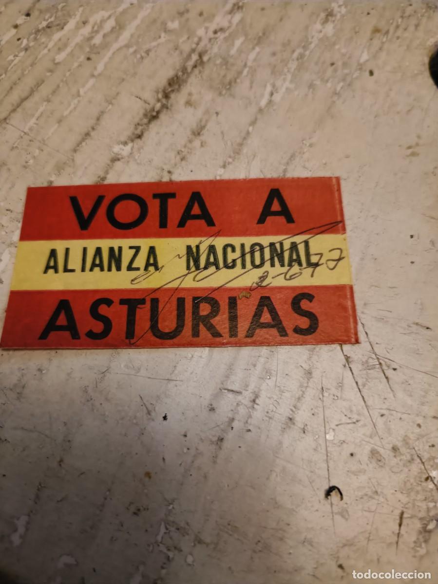 Pegatinas de colecci&oacute;n: PEGATINA POL&Iacute;TICA Vota Alianza Nacional Asturias&raquo;.