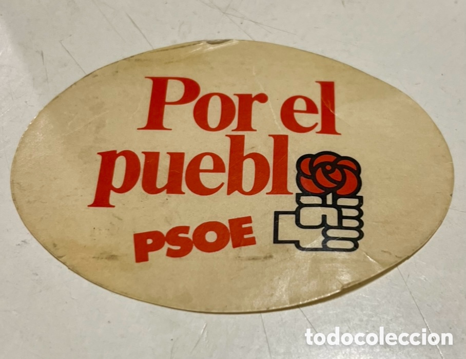 Pegatinas de colecci&oacute;n: Pegatina. Por el pueblo. PSOE. A&ntilde;os 80.