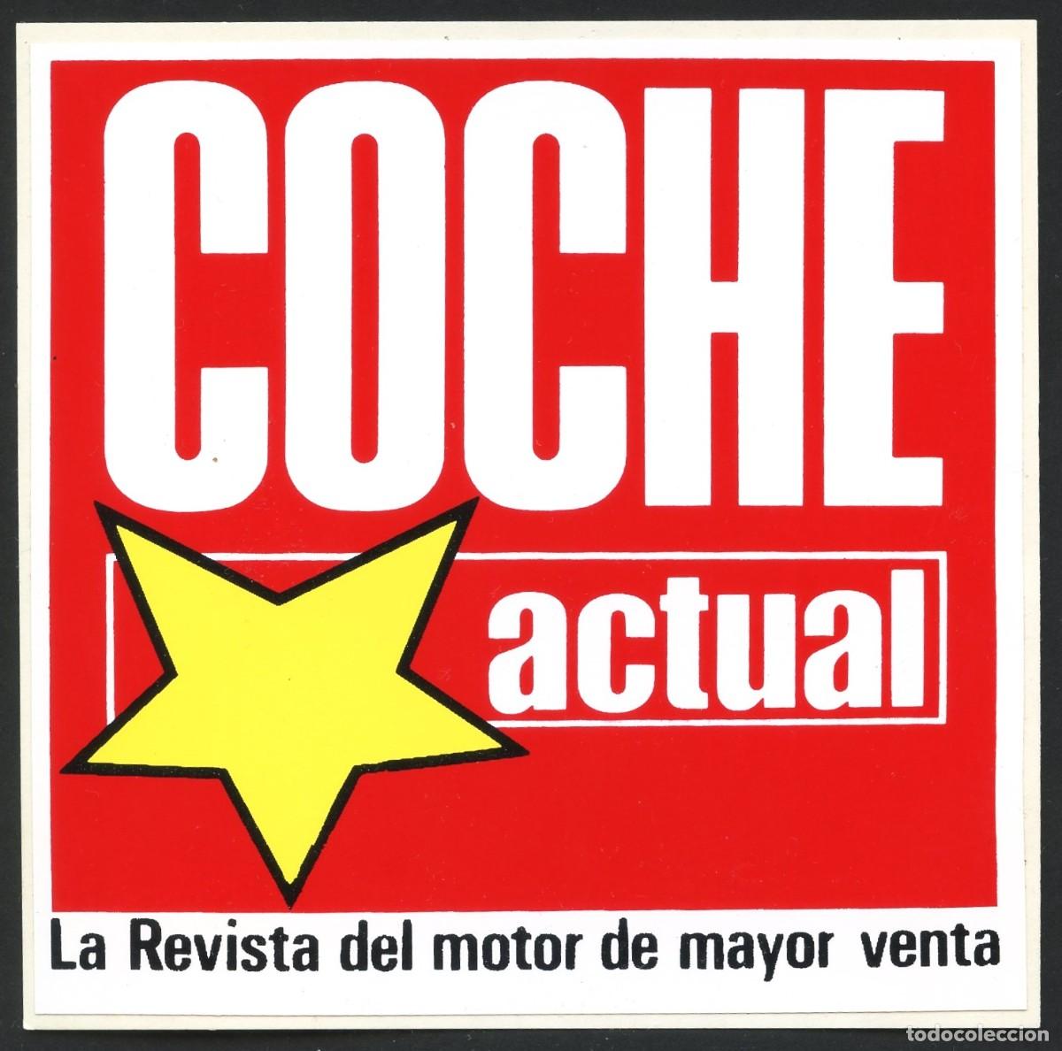 Pegatinas de colecci&oacute;n: AUTOMOVILISMO, PEGATINA, REVISTA MOTOR COCHE ACTUAL