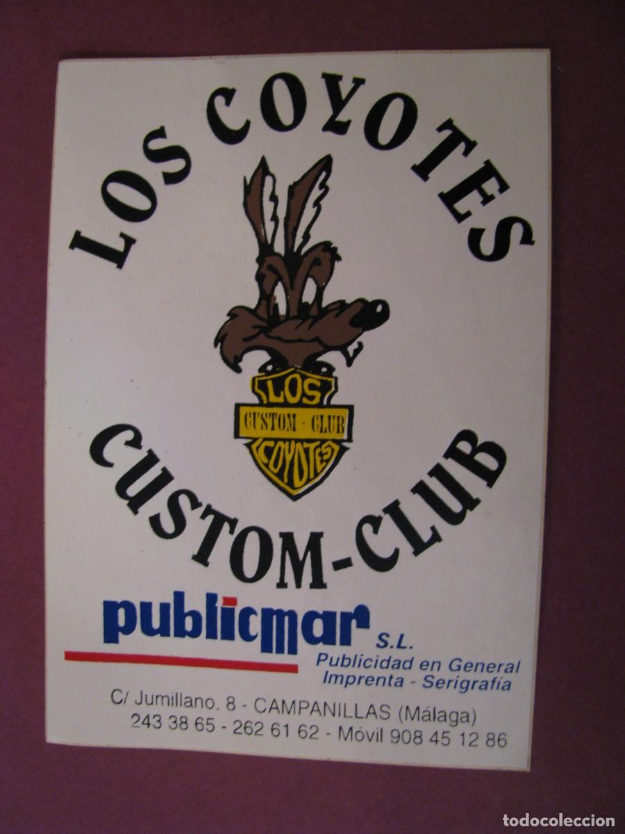 Pegatinas de colecci&oacute;n: PEGATINA LOS POYOTES, CUSTOM CLUB. MOTO CLUB. CAMPANILLAS, MALAGA. 10X7 CM