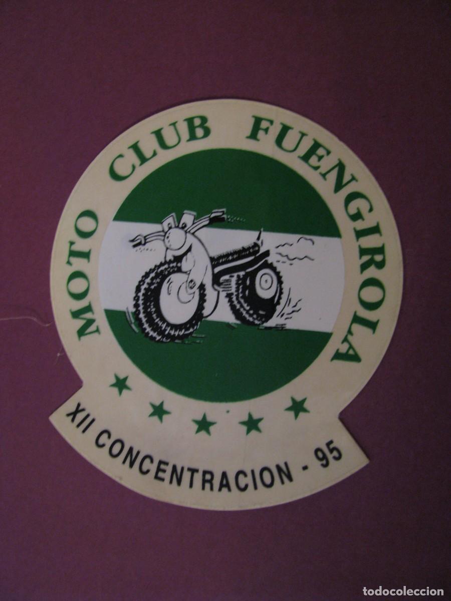 Pegatinas de colecci&oacute;n: PEGATINA MOTO CLUB FUENGIROLA. XII CONCENTRACION 95. 8X7 CM