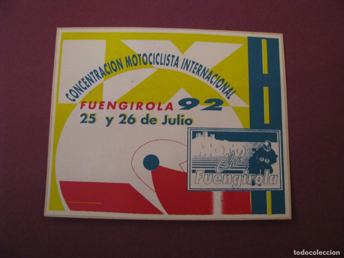 Pegatinas de colecci&oacute;n: PEGATINA CONCENTRACION MOTOCICLISTA INTERNACIONAL FUENGIROLA 92. 8X7 CM
