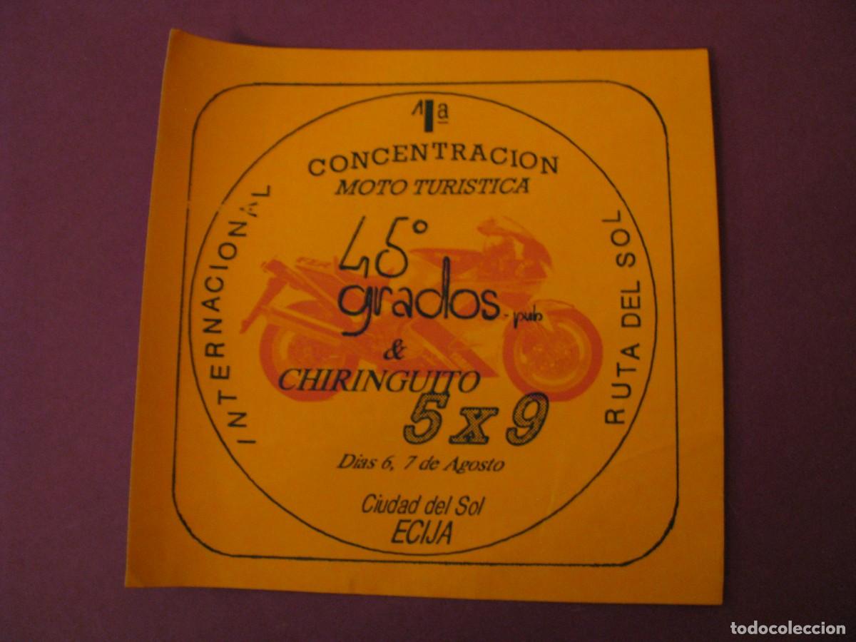 Pegatinas de colecci&oacute;n: PEGATINA 1&ordf; CONCENTRACION MOTOCICLISTA INTERNACIONAL MOTO TURISTICA. 45 GRADOS, ECIJA. 9,5X9,5 CM.