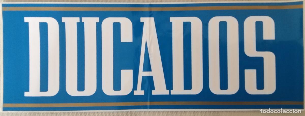 Pegatinas de colecci&oacute;n: ANTIGUA PEGATINA &rdquo; DUCADOS&rdquo;, 31X11 CM