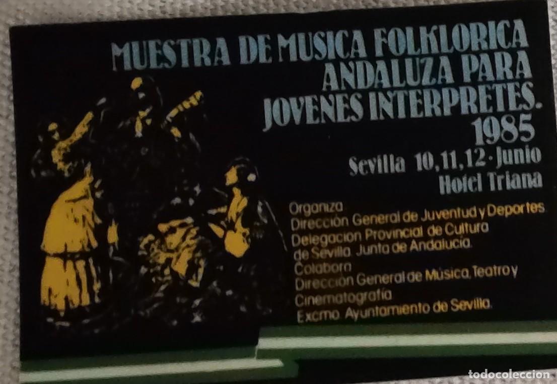 Pegatinas de colecci&oacute;n: ANTIGUA PEGATINA &rdquo;MUESTRA M&Uacute;SICA FOLKLORICA ANDALUZA PARA J&Oacute;VENES INT&Eacute;RPRETES&rdquo;