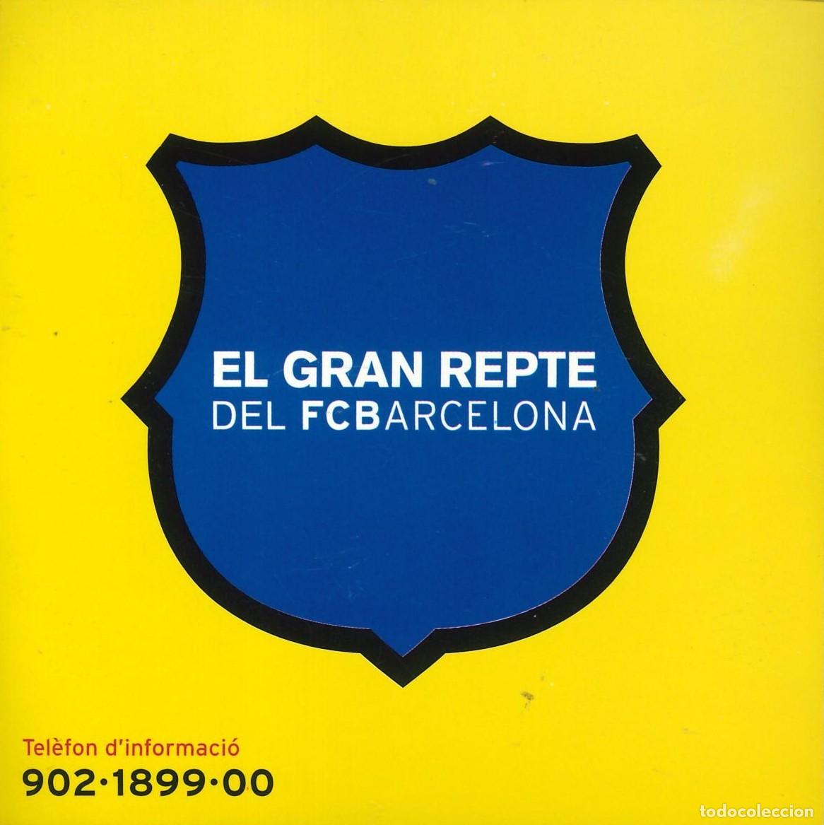 Pegatinas de colecci&oacute;n: PEGATINA - ADHESIVO - FUTBOL - BARCELONA - EL GRAN REPTE DEL F.C. BARCELONA (902 1899 00)