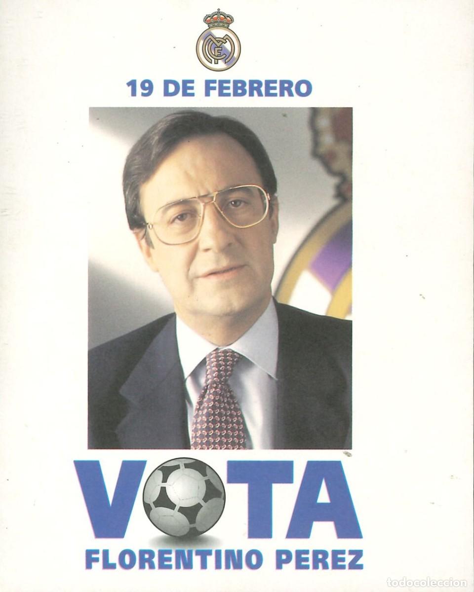 Pegatinas de colecci&oacute;n: PEGATINA - ADHESIVO - F&Uacute;TBOL - REAL MADRID - 19 DE FEBRERO - VOTA FLORENTINO PEREZ