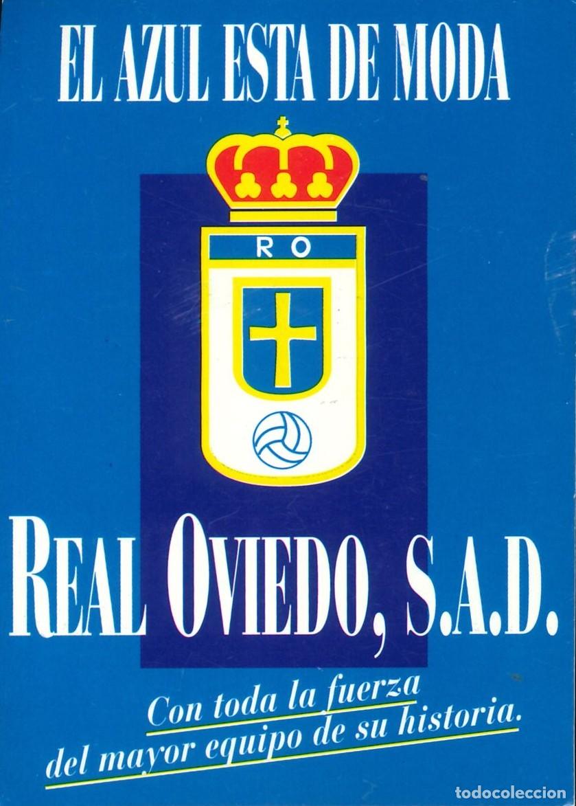 Autocollants de collection: PEGATINA - ADHESIVO - FUTBOL - REAL OVIEDO - EL AZUL ESTA DE MODA