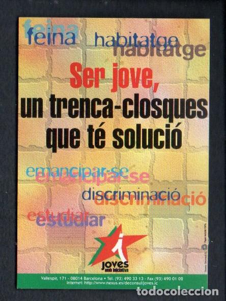 Pegatinas de colecci&oacute;n: ANTIGUA PEGATINA - SER JOVE, UN TRENCA-CLOSQUES QUE T&Eacute; SOLUCI&Oacute;. JOVES AMB INICIATIVA. 6,3 X 9 CM.