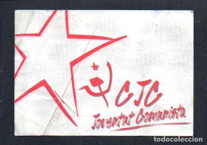 Pegatinas de colecci&oacute;n: ANTIGUA PEGATINA - C J C JUVENTUT COMUNISTA. 10 X 7 CM. RARA.