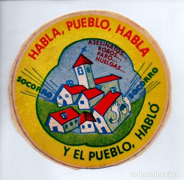 Pegatinas de colecci&oacute;n: ANTIGUA PEGATINA DEL REFERENDUM SOBRE LA LEY 1976 - HABLA, PUEBO, HABLA... Y EL PUEBLO, HABL&Oacute;. 9 CM.