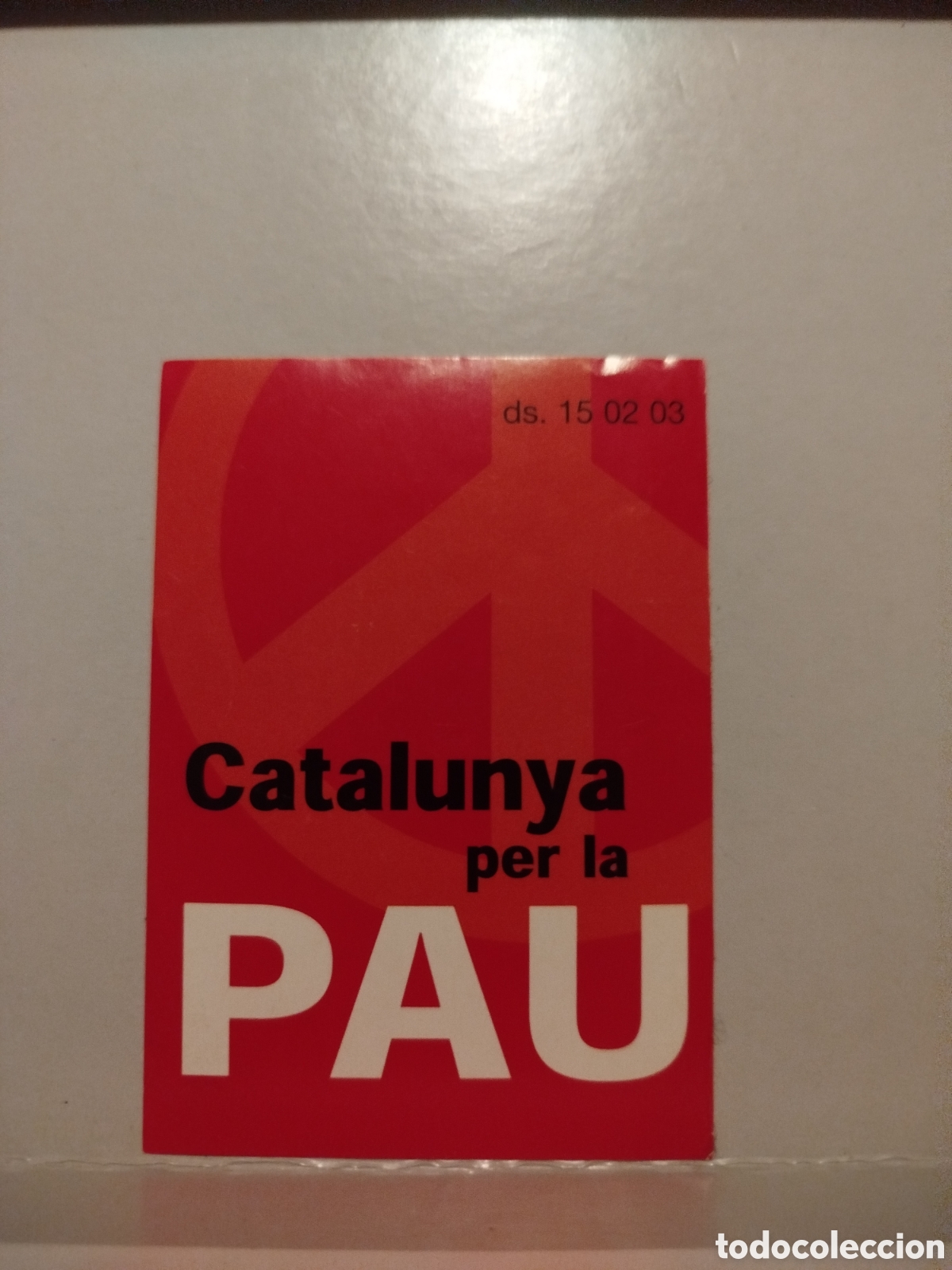 Pegatinas de colecci&oacute;n: Catalunya per la PAU