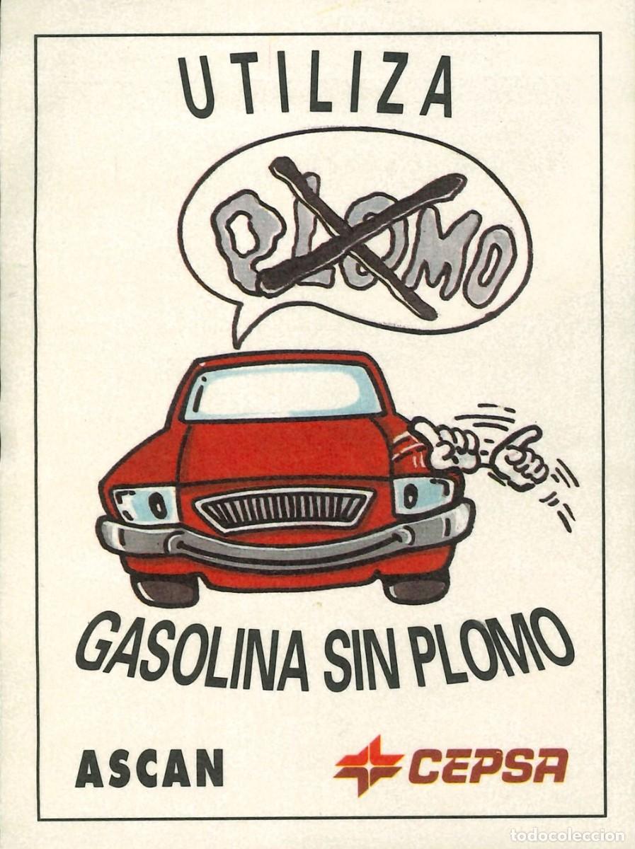 Pegatinas de colecci&oacute;n: PEGATINA - ADHESIVO - GASOILEOS - ACEITES - BUTANO - CEPSA - UTILIZA GASOLINA SIN PLOMO (8'5 x 11'5)