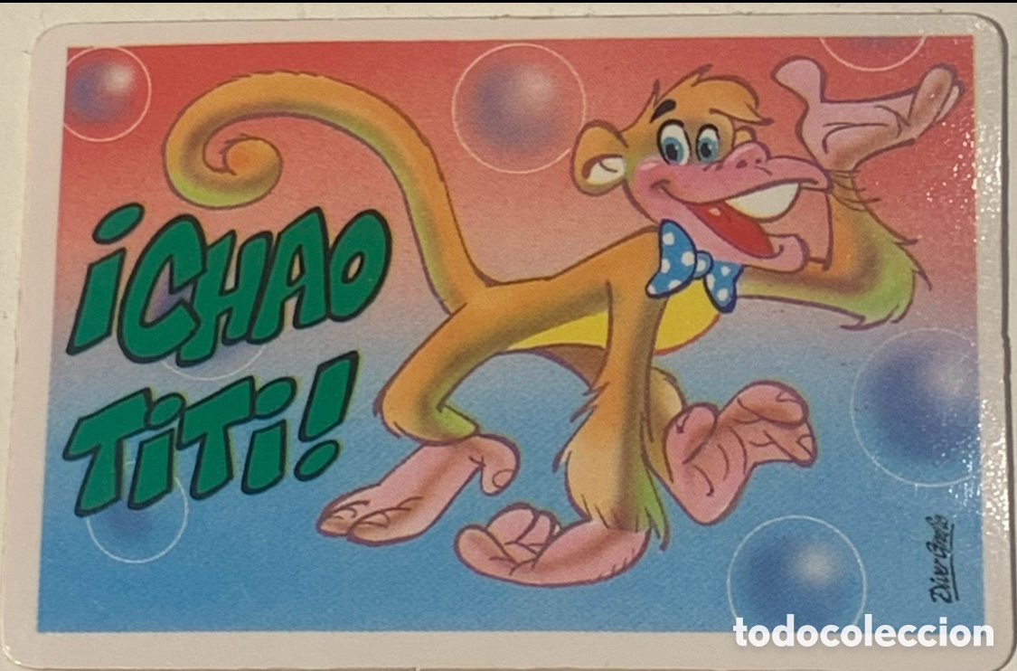 Pegatinas de colecci&oacute;n: Tarjeta. Peguitarjetas II. &iexcl;Chao Titi! BOLLYCAO. 1990.