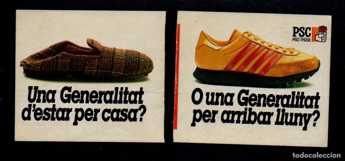Pegatinas de colecci&oacute;n: ANTIGUA PEGATINA, UNA GENERALITAT D'ESTAR PER CASA? O UNA GENERALITAT PER ARRIBAR LLUNY?. PSC-PSOE.