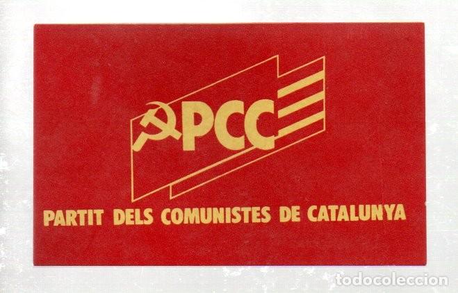 Pegatinas de colecci&oacute;n: ANTIGUA PEGATINA, PCC - PARTIT DELS COMUNISTES DE CATALUNYA. 9,5 X 6 CM.