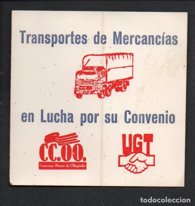Pegatinas de colecci&oacute;n: ANTIGUA PEGATINA, CC.OO. - UGT. TRANSPORTES DE MERCANCIAS EN LUCHA POR SU CONVENIO. 9,5 X 9,5 CM