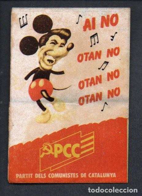 Pegatinas de colecci&oacute;n: ANTIGUA PEGATINA, OTAN NO - PCC. PARTIT DELS SOCIALISTES DE CATALUNYA. 6,5 X 7,8 CM.