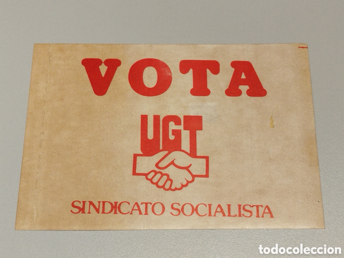 Pegatinas de colecci&oacute;n: Pegatina pol&iacute;tica transici&oacute;n UGT. Sindical.psoe.ccoo.cnt.csut.pce.socialista.psuc.psp.su.pte.ort.oic