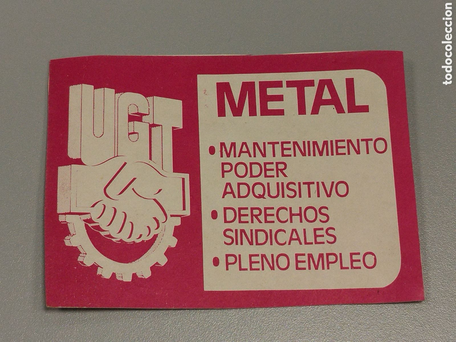 Collection stickers: Pegatina pol&iacute;tica transici&oacute;n UGT. Sindical.psoe.ccoo.cnt.csut.pce.socialista.psuc.psp.su.pte.ort.oic