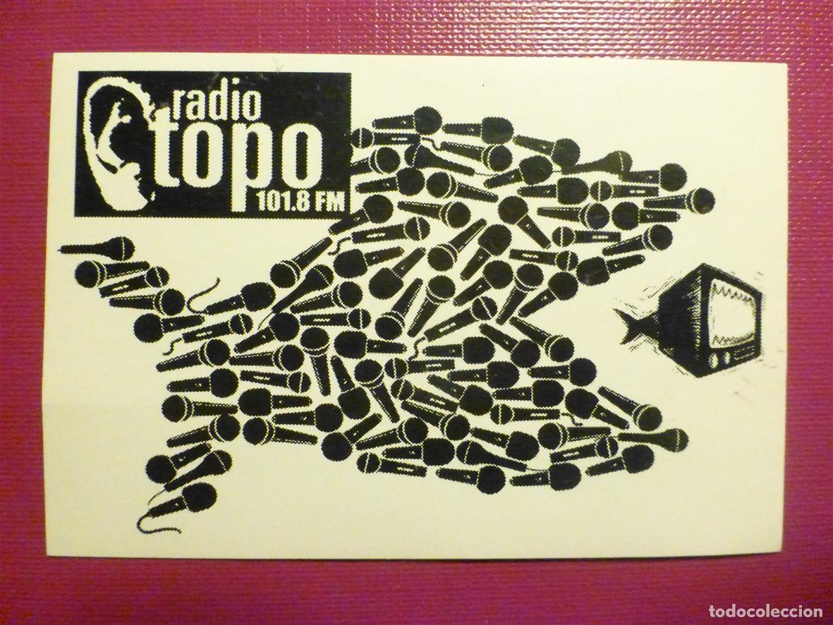 Pegatinas de colecci&oacute;n: Pegatina - Adhesivo - RADIO Topo 101.8 F.M. - Emisoras, cadenas, difusi&oacute;n, propaganda 8,5 x 5,75 cm.