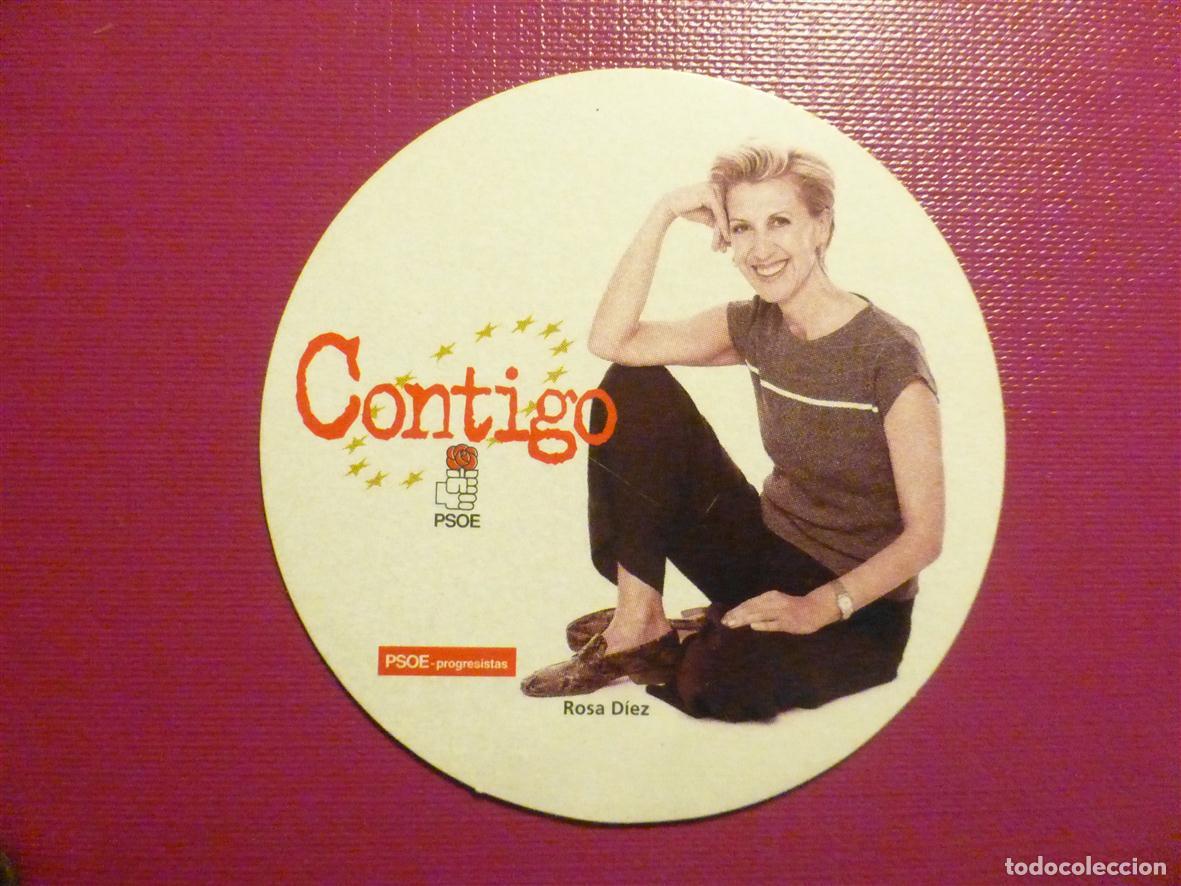 Pegatinas de colecci&oacute;n: Pegatina Pol&iacute;tica - Contigo PSOE - Rosa Diez - Candidata - 6,5 cm.
