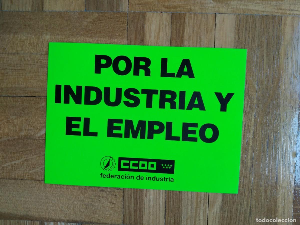 Autocolantes de cole&ccedil;&atilde;o: PEGATINA SINDICAL CC.OO COMISIONES OBRERAS MADRID POR LA INDUSTRIA Y EL EMPLEO SIN PEGAR
