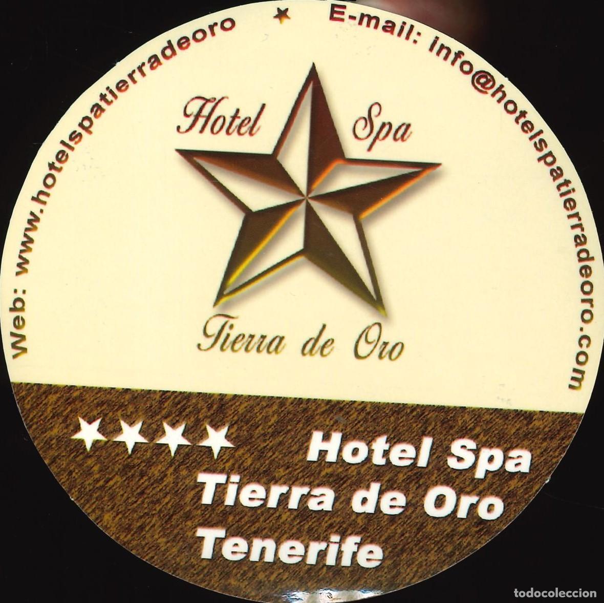 Pegatinas de colecci&oacute;n: PEGATINA - ADHESIVO - HOTELES - CANARIAS - HOTEL SPA TIERRA DE ORO (TENERIFE)