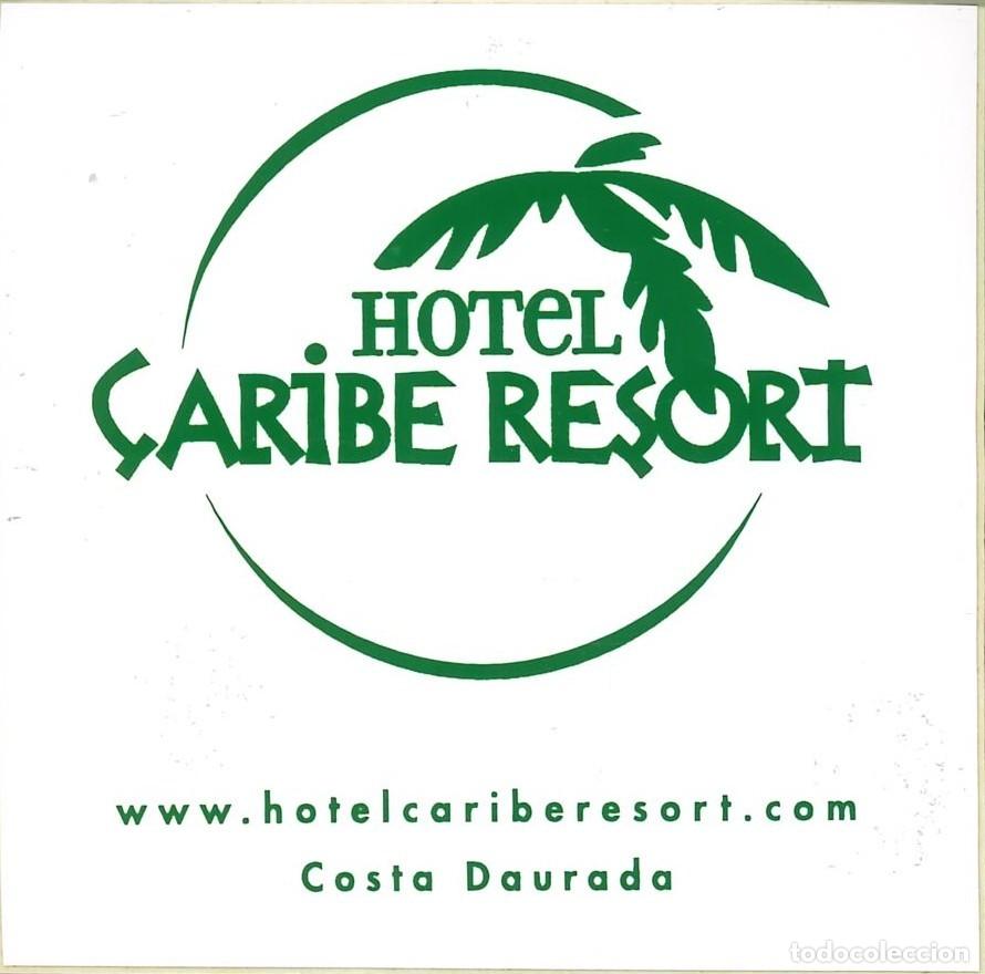 Pegatinas de colecci&oacute;n: PEGATINA - ADHESIVO - HOTELES - CATALU&Ntilde;A - HOTEL CARIBE RESORT SALOU (TARRAGONA) (7'5 x 7'5)