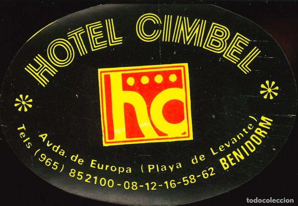 Pegatinas de colecci&oacute;n: PEGATINA - ADHESIVO - HOTELES - COMUNIDAD VALENCIANA - HOTEL CIMBEL - BENIDORM (ALICANTE)