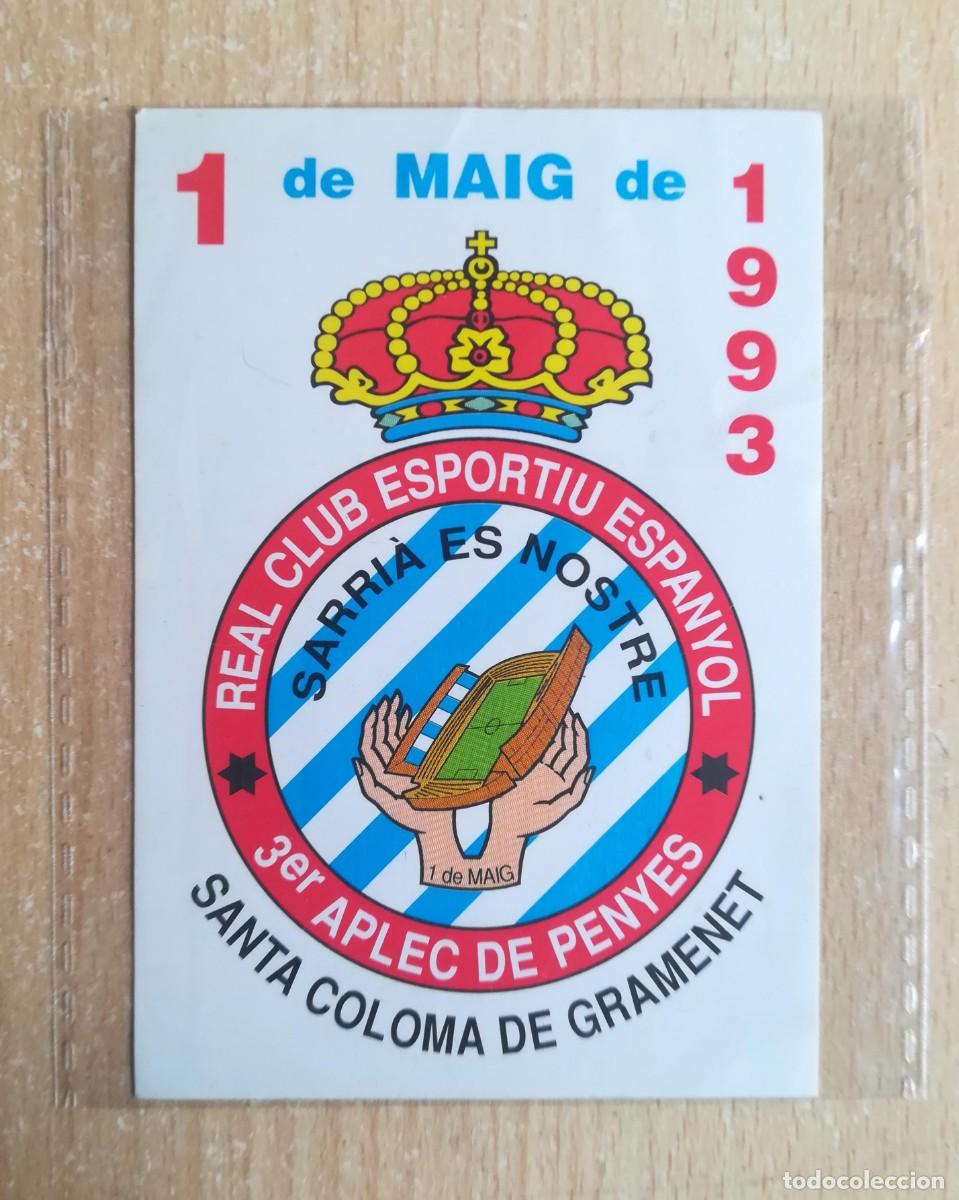 Pegatinas de colecci&oacute;n: Pegatina RCD Espanyol. Sarria es nostre. Santa Coloma de Gramenet. 1 mayo 1993