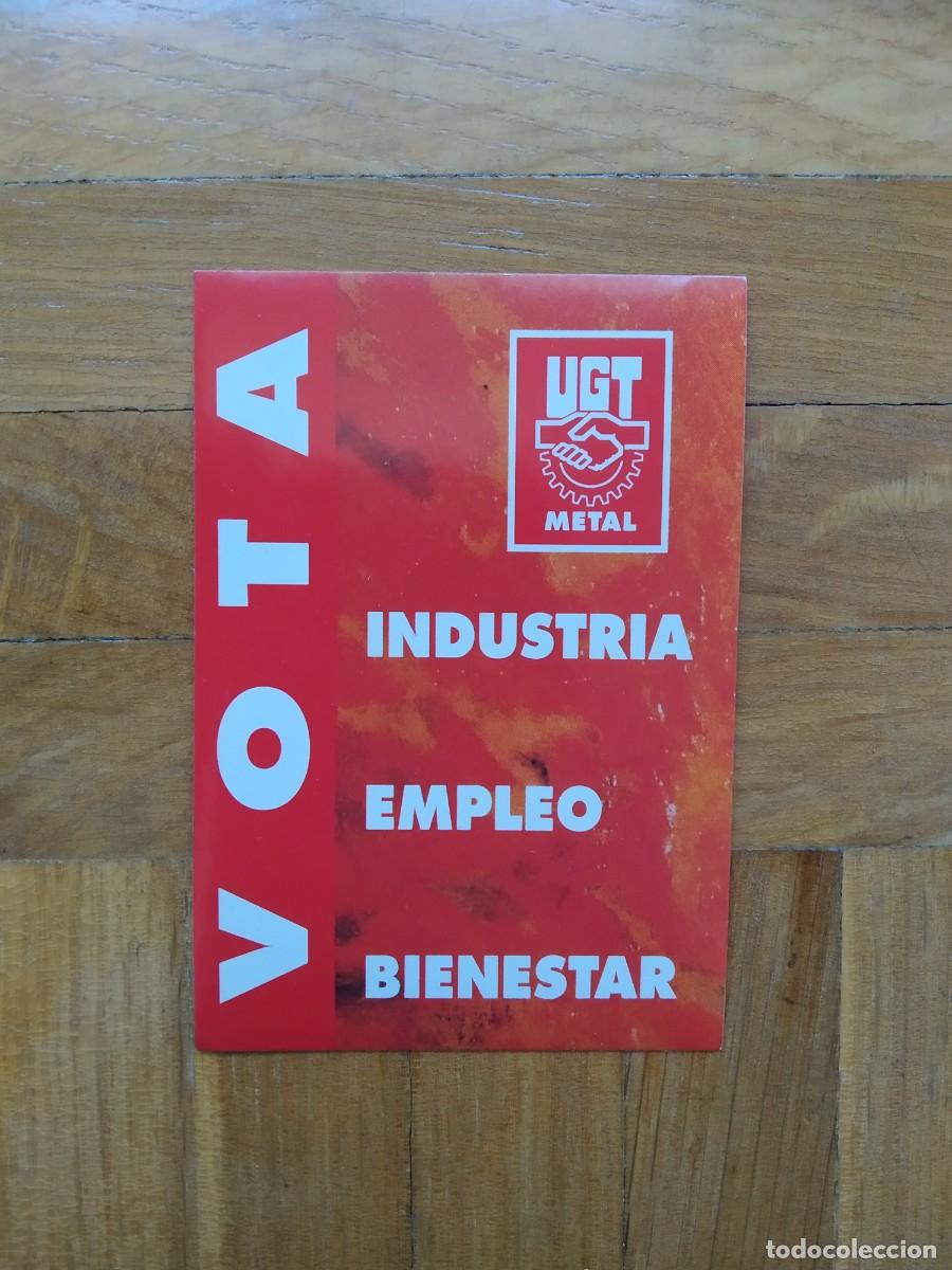 Sammlung von Aufklebern: PEGATINA POLITICA SINDICAL VOTA UGT INDUSTRIA EMPLEO BIENESTAR SIN PEGAR VER FOTOS