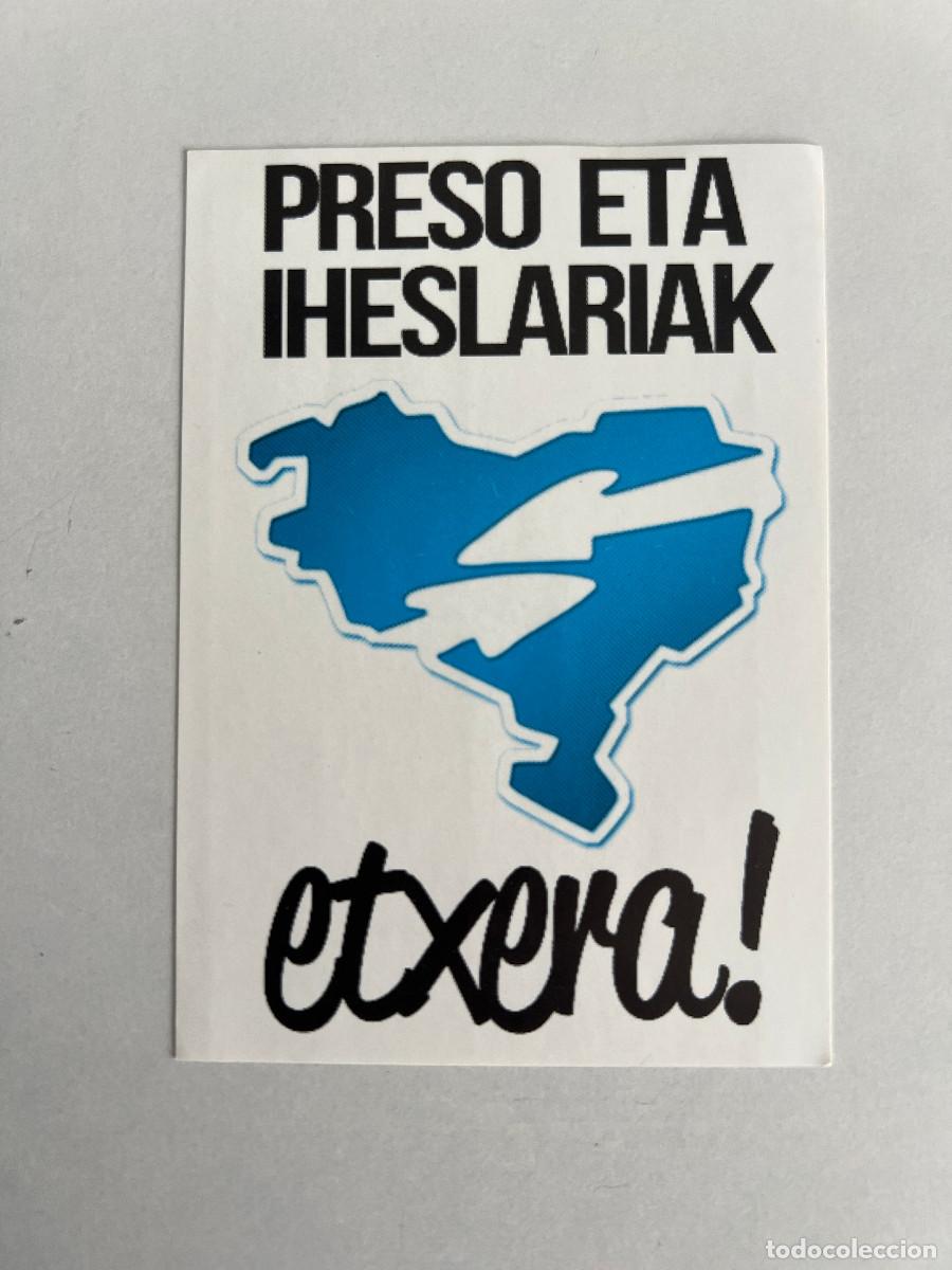 Pegatinas de colecci&oacute;n: PEGATINA POLITICA VASCA. PRESO ETA IHESLARIAK ETXERA.