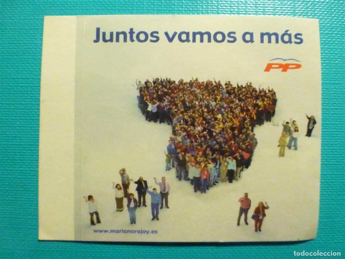 Pegatinas de colecci&oacute;n: Pegatina Adhesivo Pol&iacute;tico - Partido Popular - PP - Juntos vamos a m&aacute;s - 6,5 x 5,25 cm.