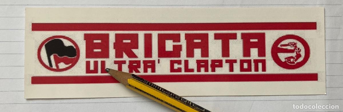 Pegatinas de colecci&oacute;n: BRICATA ULTRA CLAPTON pegatina Italia