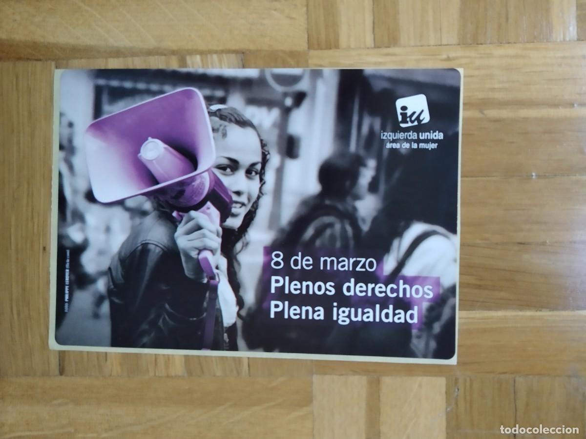 Collection stickers: PEGATINA POLITICA IU IZQUIERDA UNIDA 8 DE MARZO PLENOS DERECHOS PLENA IGUALDAD SIN PEGAR