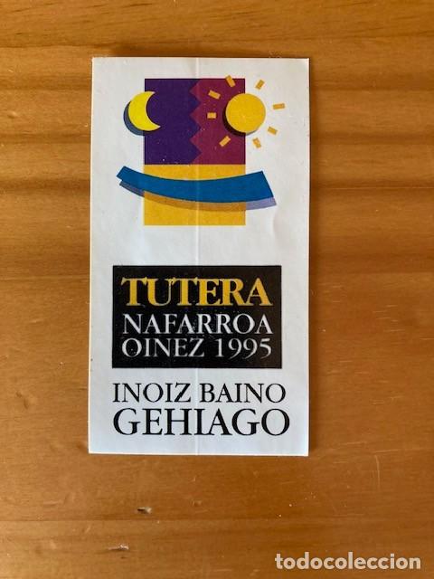 Sammlung von Aufklebern: PEGATINA TUTERA NAFARROA OINEZ 1995