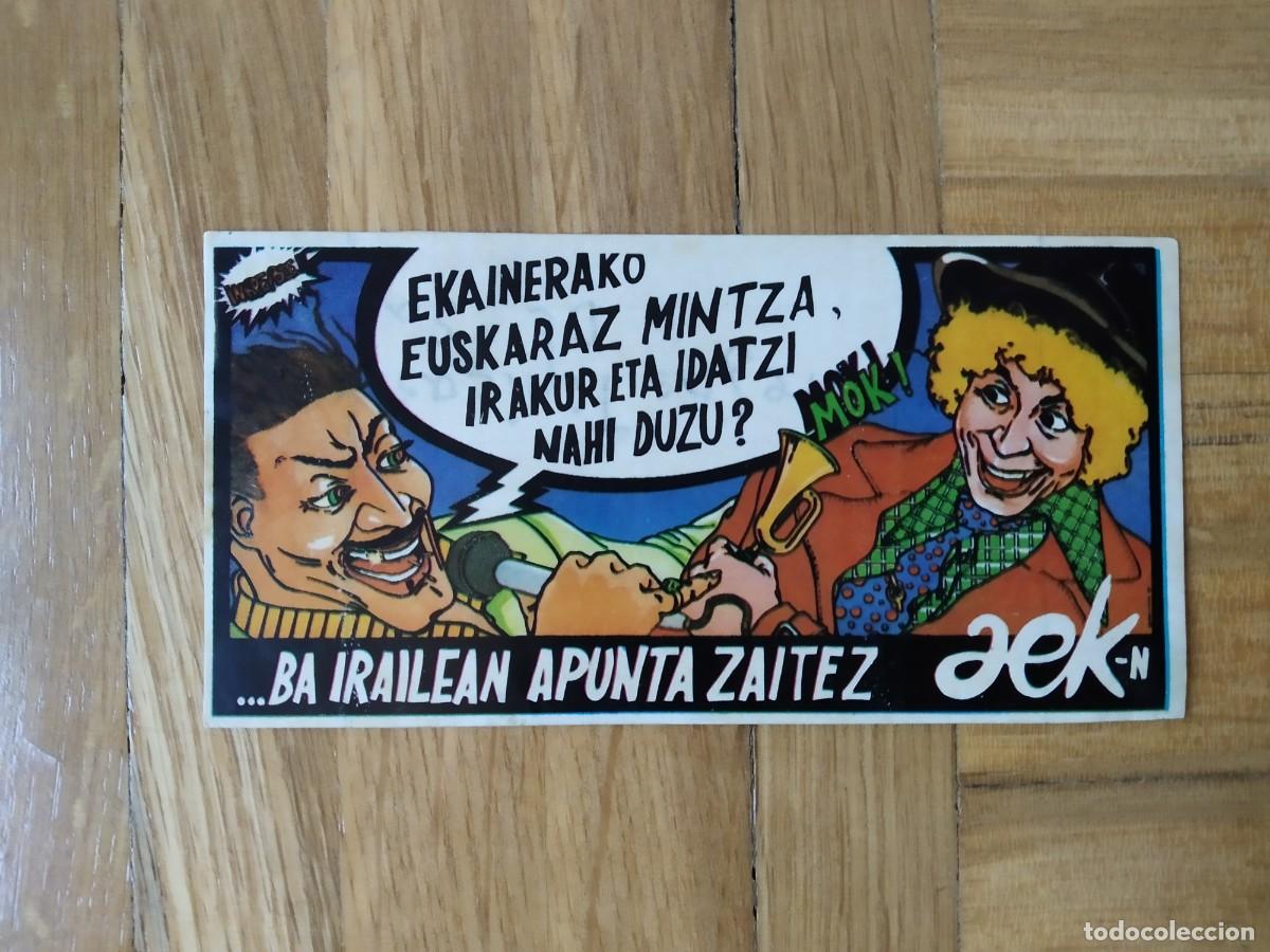 Collection stickers: PEGATINA POLITICA VASCA UDAKO BA IRAILEAN APUNTA ZAITEZ AEK VER FOTOS