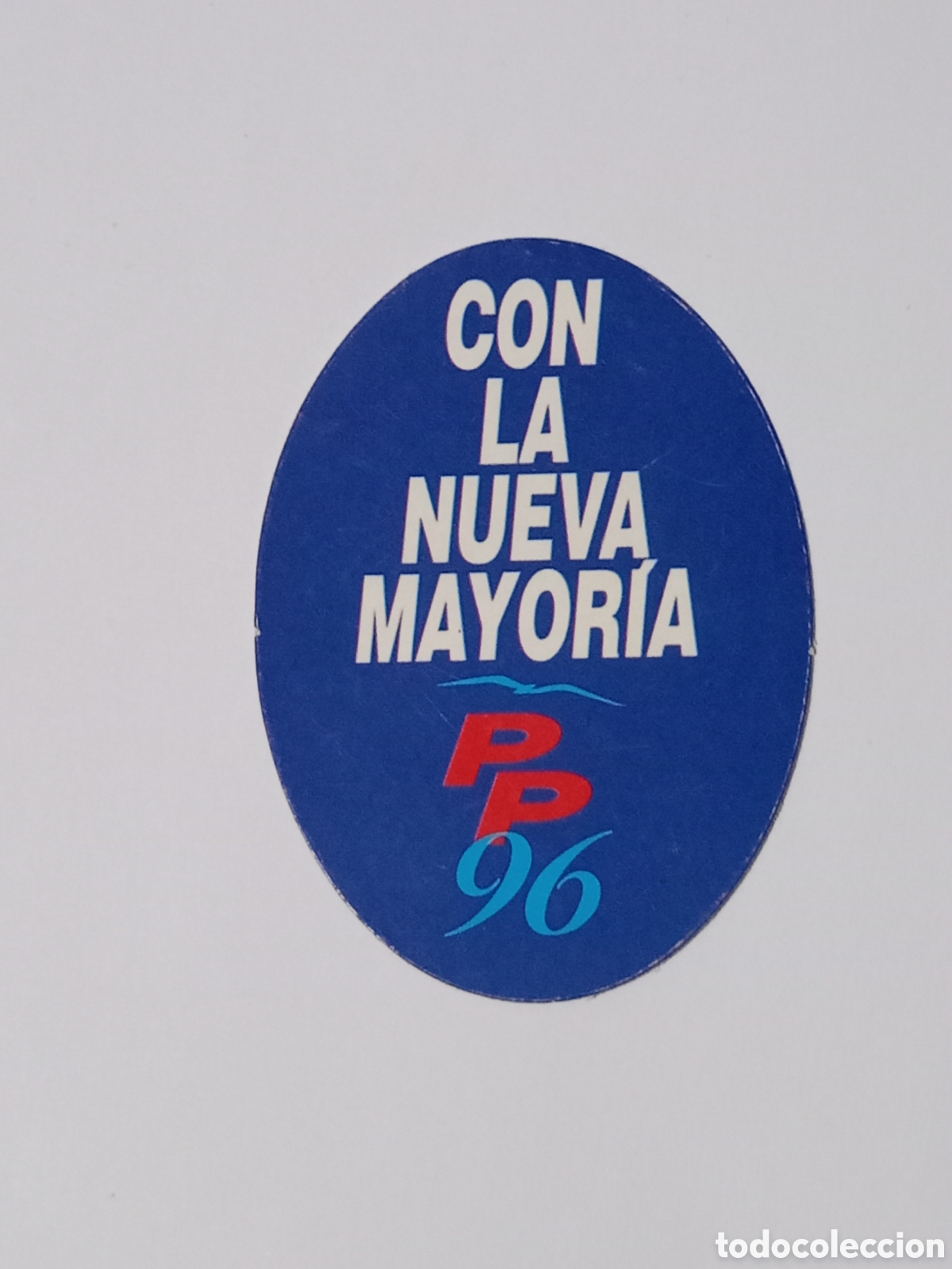 Pegatinas de colecci&oacute;n: Pegatina pol&iacute;tica PP con la nueva mayor&iacute;a 96