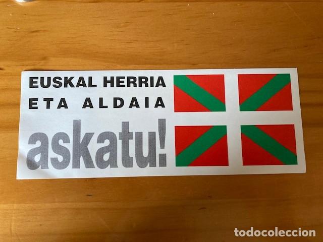 Autocolantes de cole&ccedil;&atilde;o: PEGATINA EUSKAL HERRIA ETA ALDAIA ASKATU! - EGI PNV (ESCRITO EN REVERSO)
