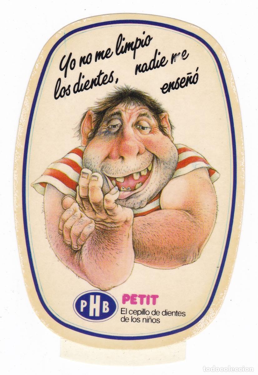 Adesivi di collezione: PHB. Petit. El cepillo de dientes de los ni&ntilde;os. Antigua pegatina de colecci&oacute;n